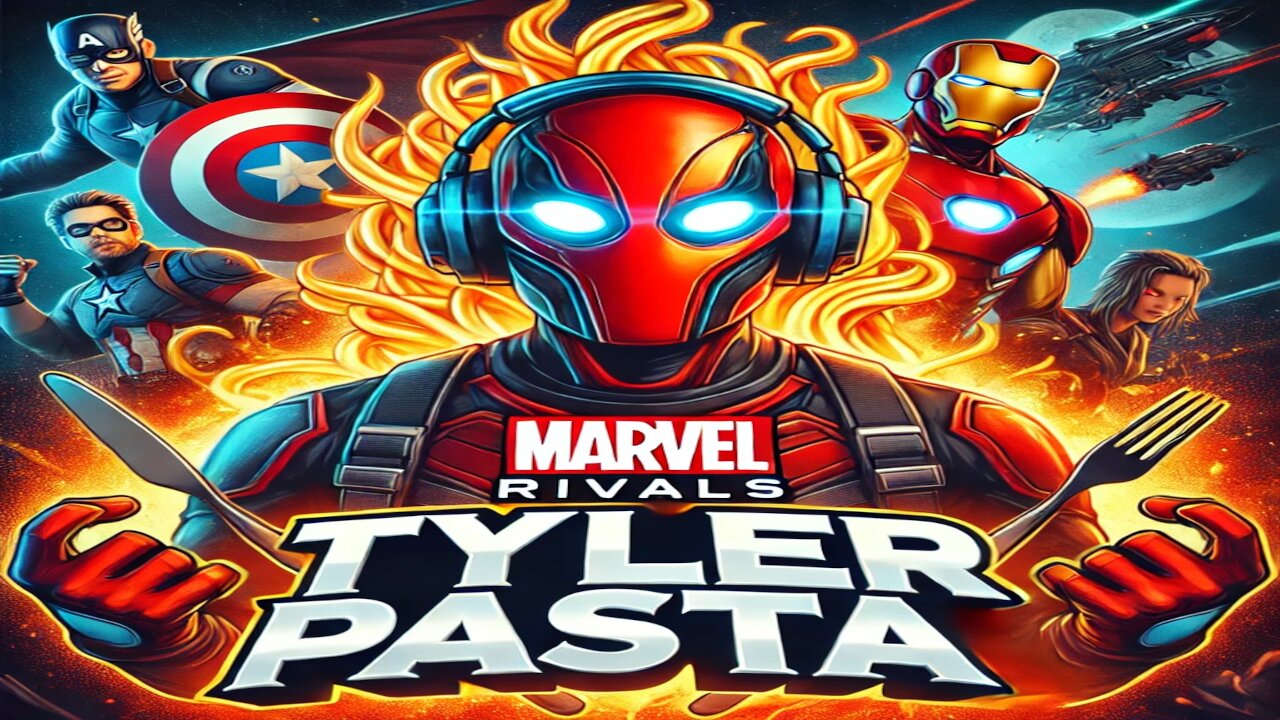Marvel Rivals LIVE | The Pasta Army Declares WAR