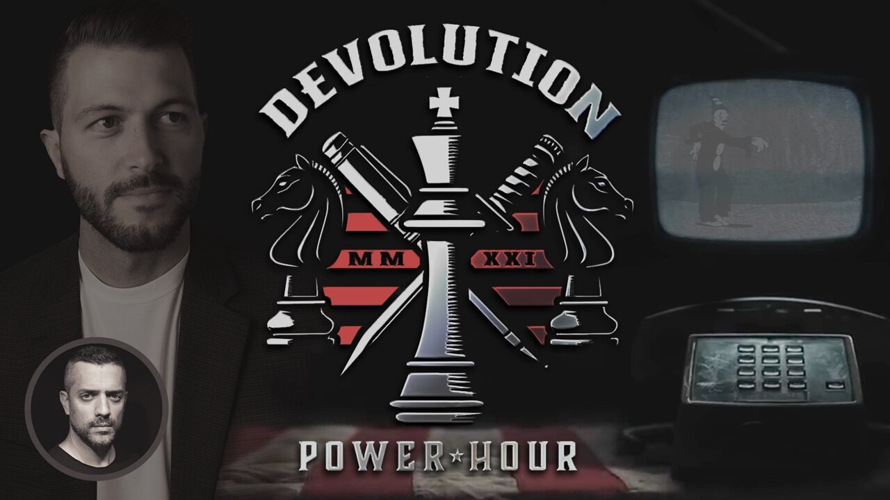 Devolution Power Hour Ep. 484