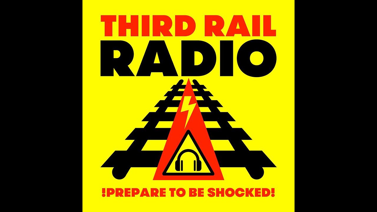 Third Rail Radio- Programme 246