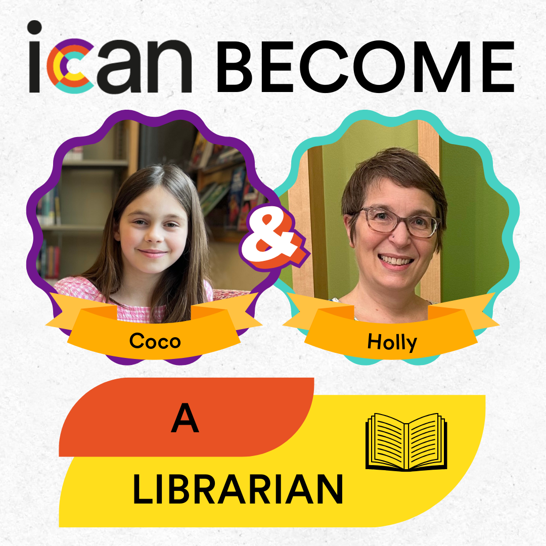 ICAN Become: A Librarian