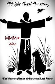 Midnight Metal Monastery #260