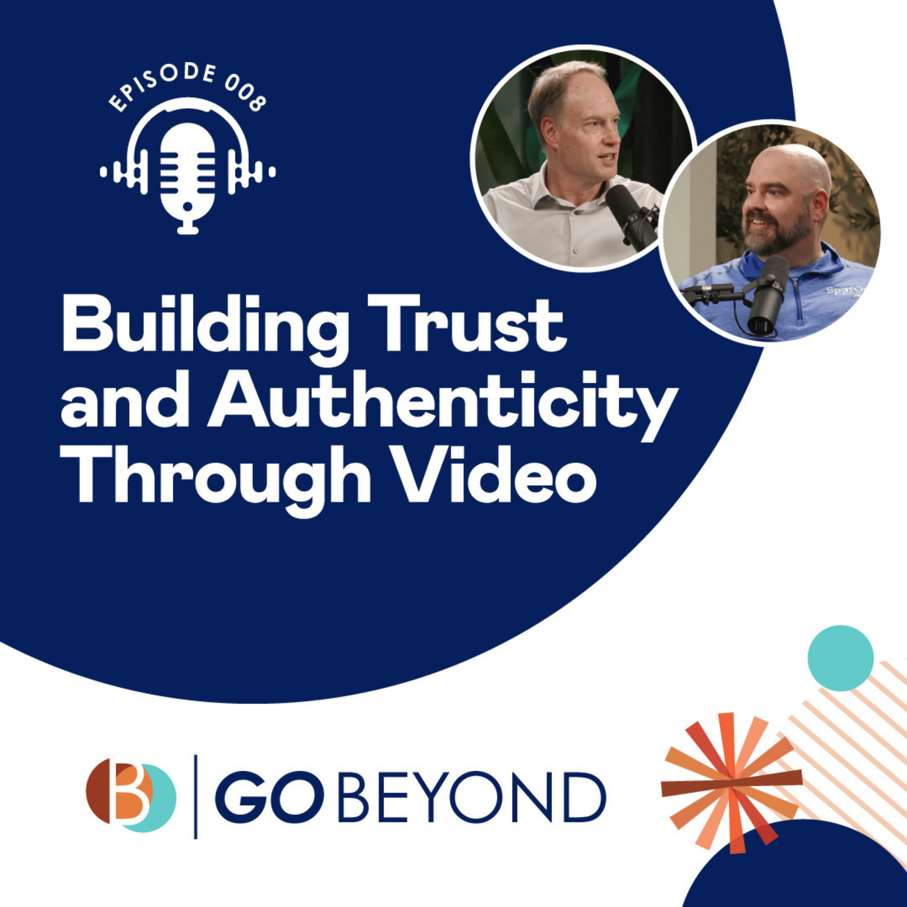 How To Build Trust and Authenticity Through Video