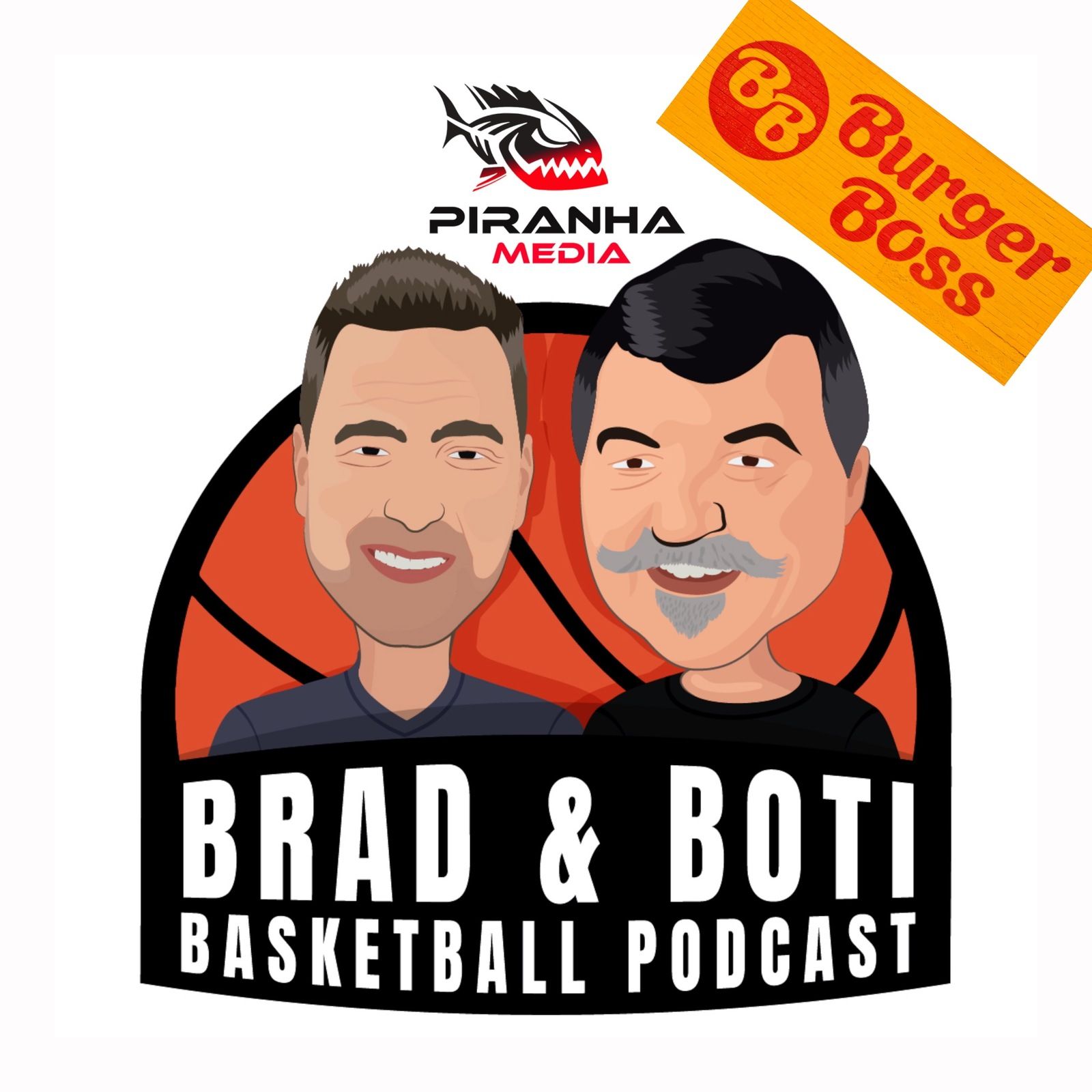 The Brad & Boti Basketball Podcast