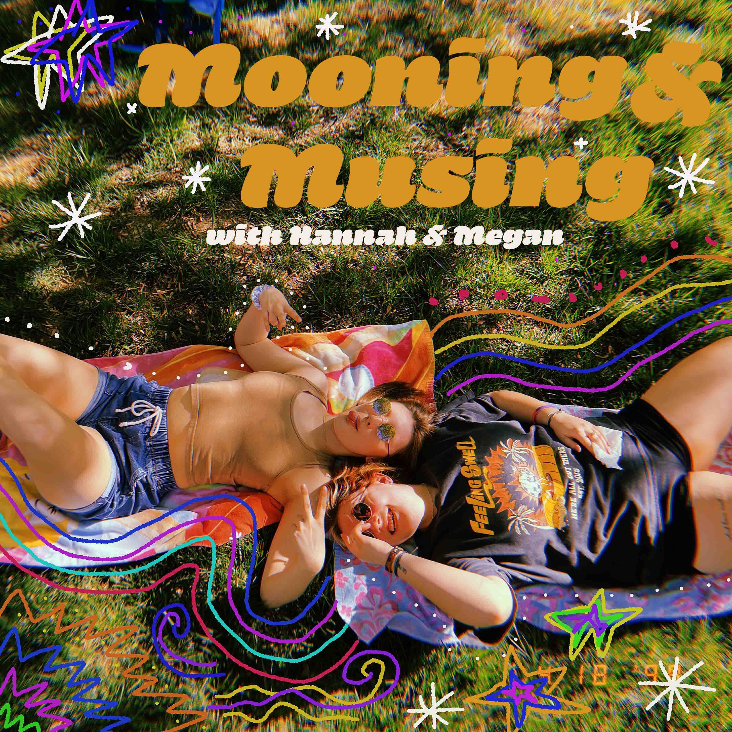 Mooning & Musing