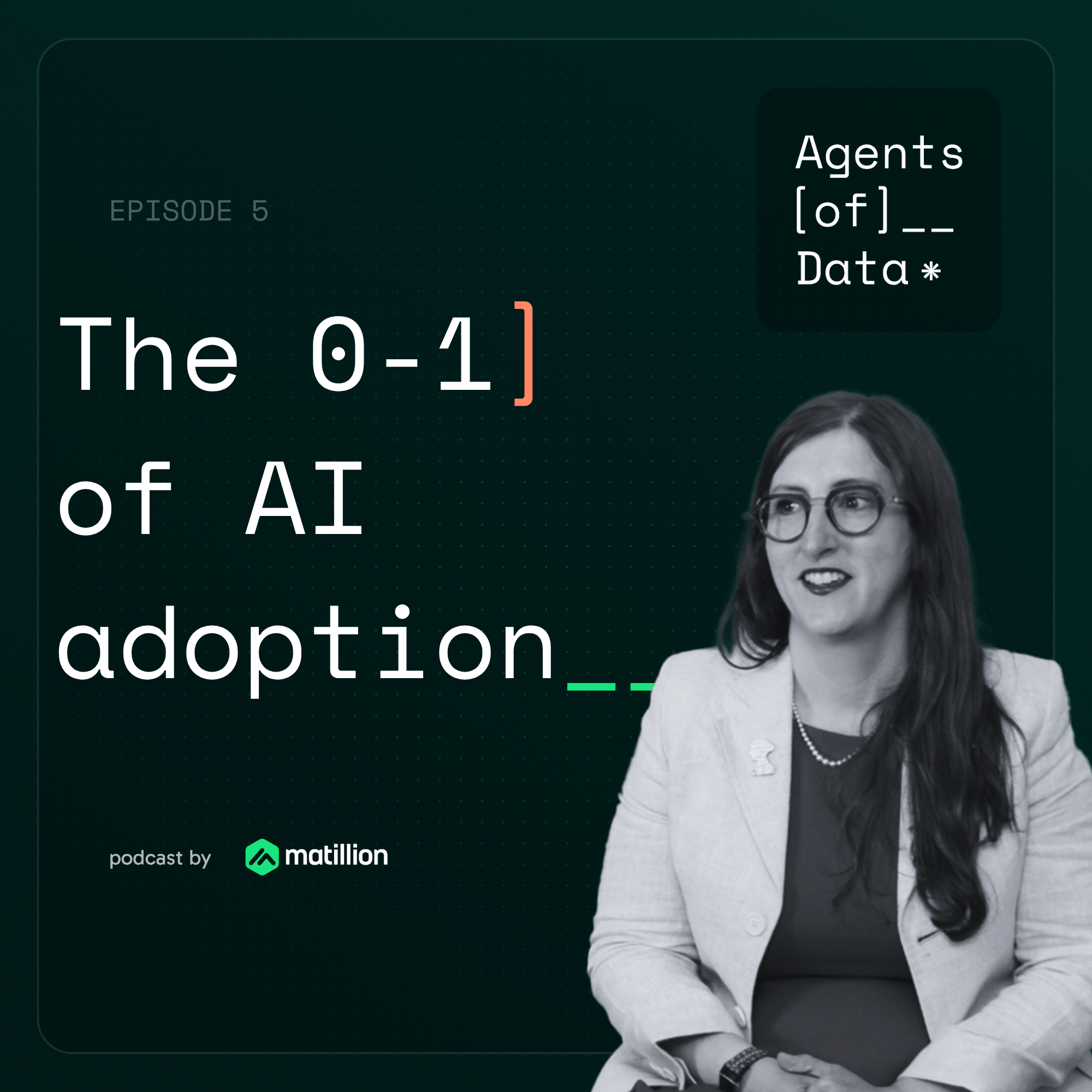 5: The 0-1 of AI Adoption