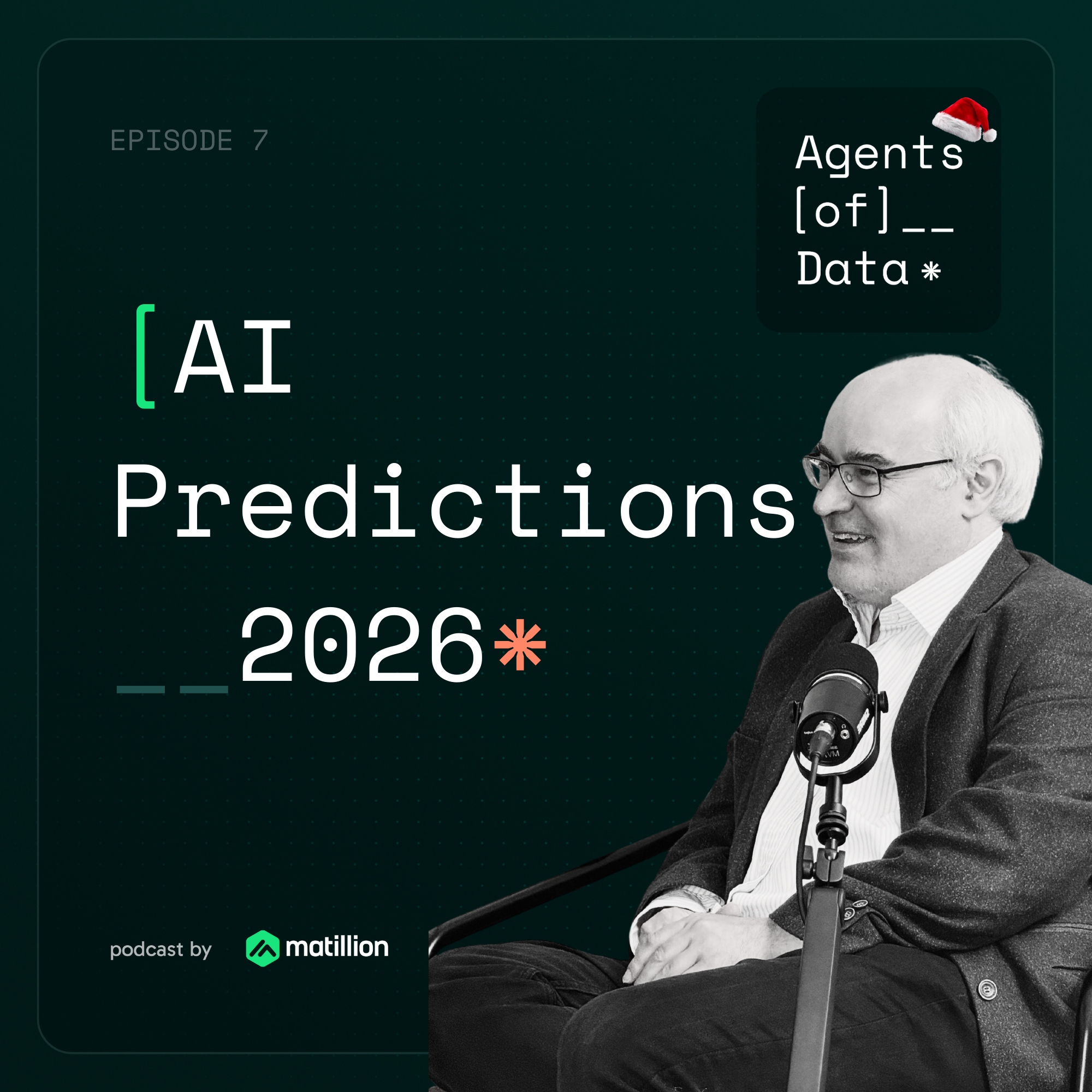 7: Episode 7: What's Next for Enterprise AI in 2026?