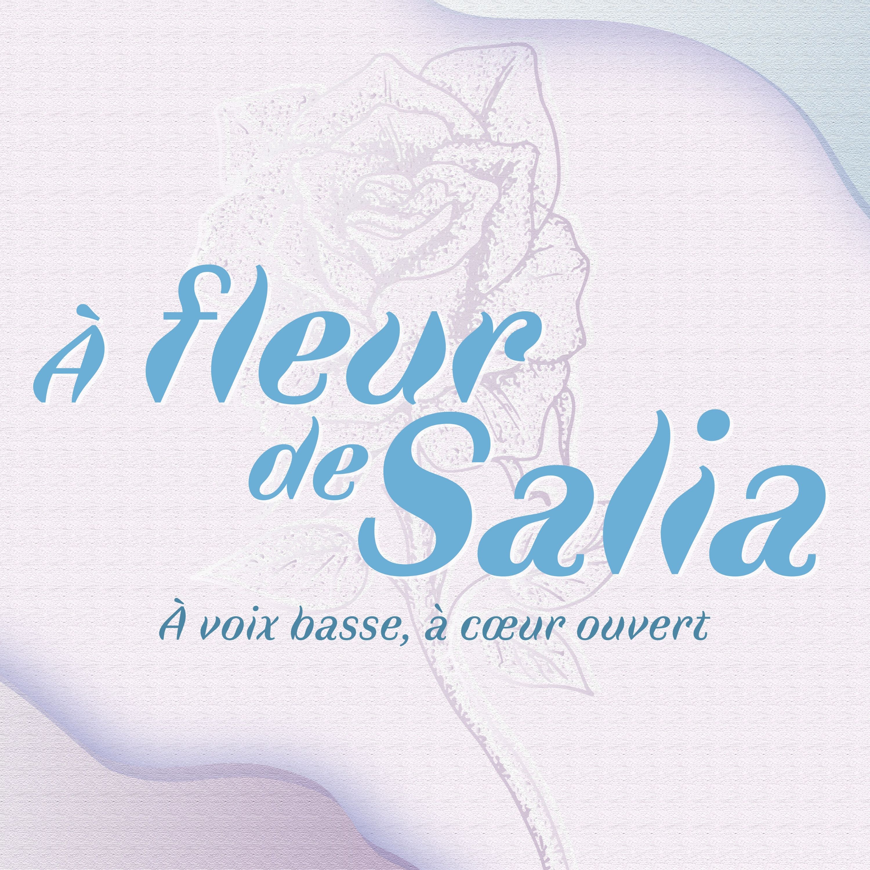 Ã€ fleur de Salia