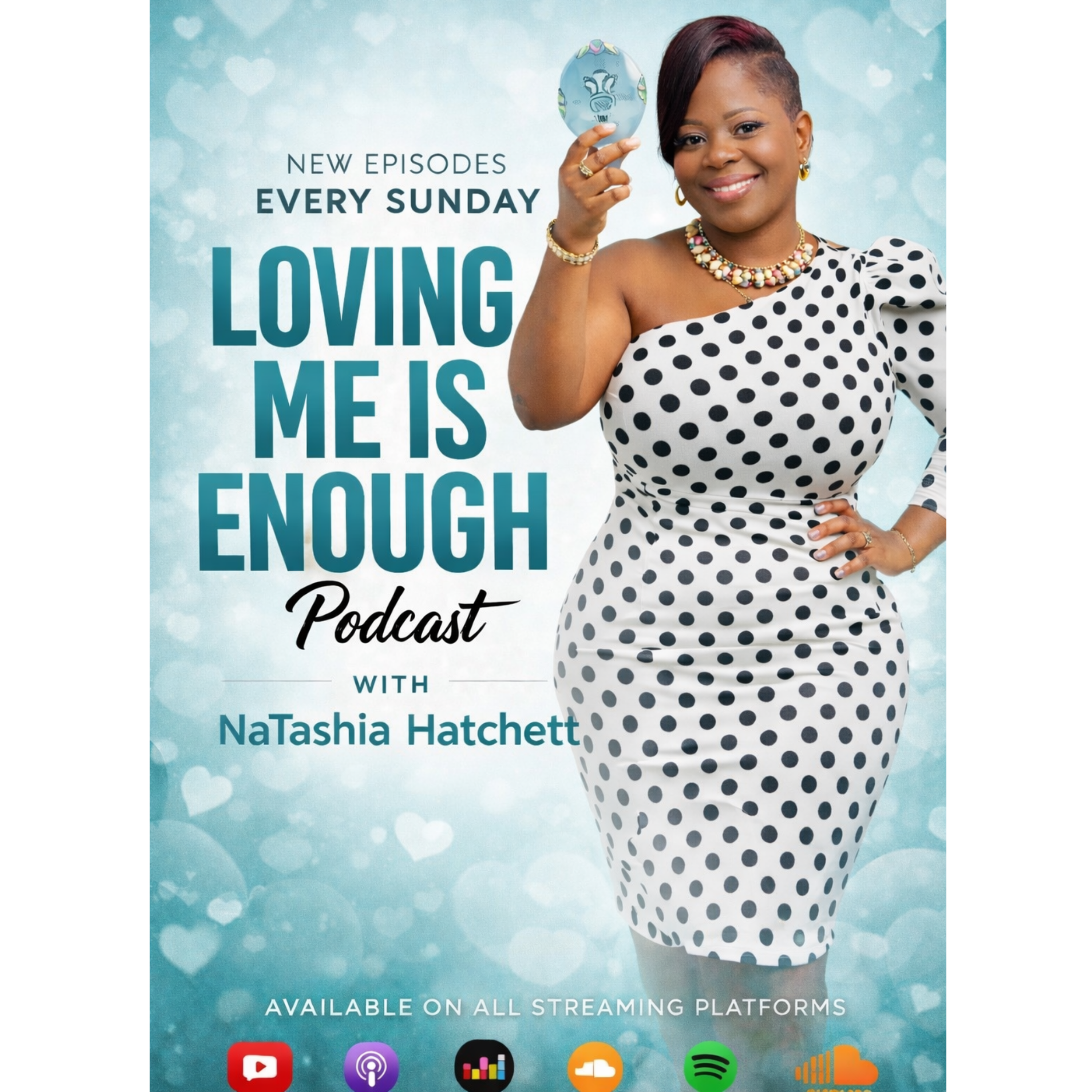 Loving Me Is Enough