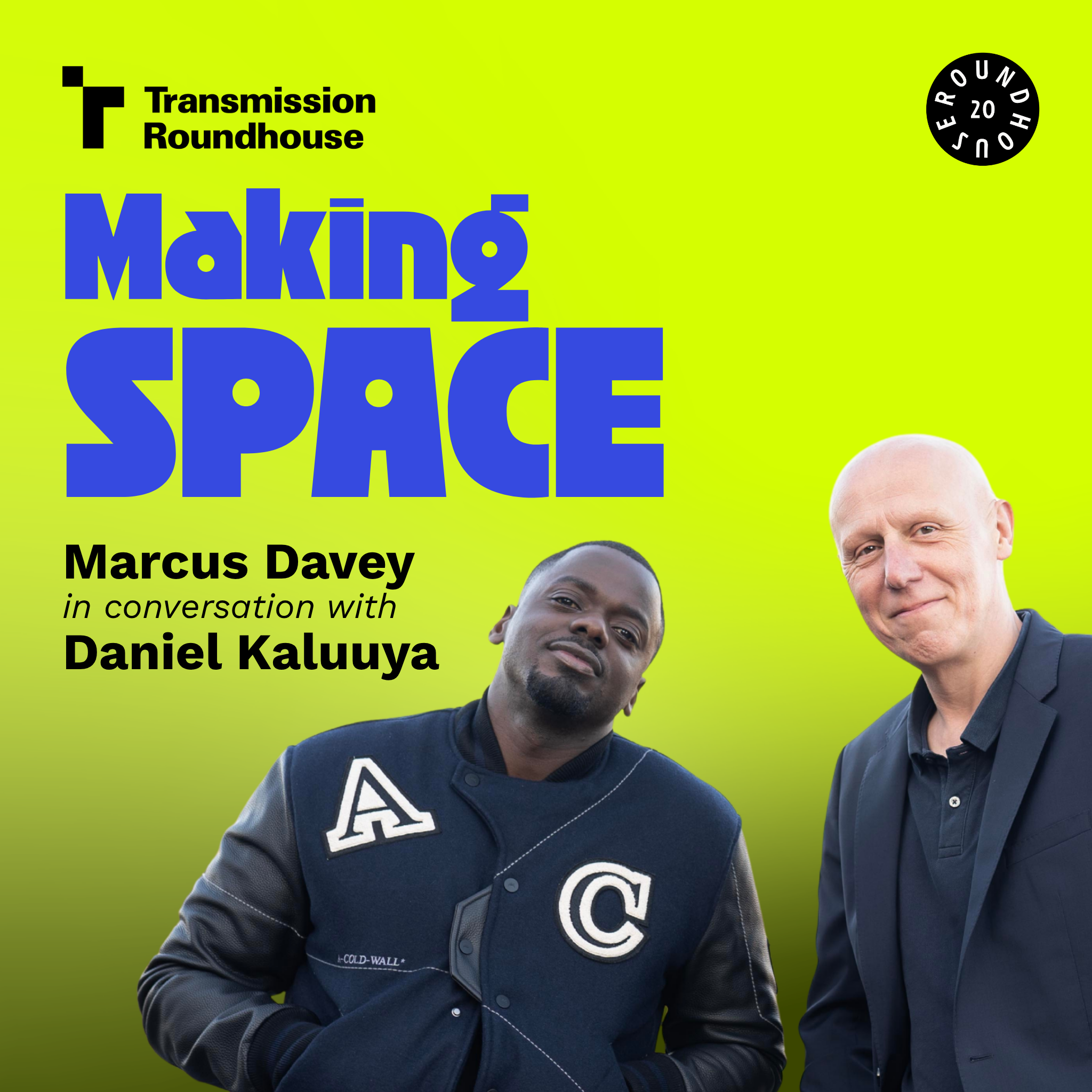 1: Daniel Kaluuya | Making Space