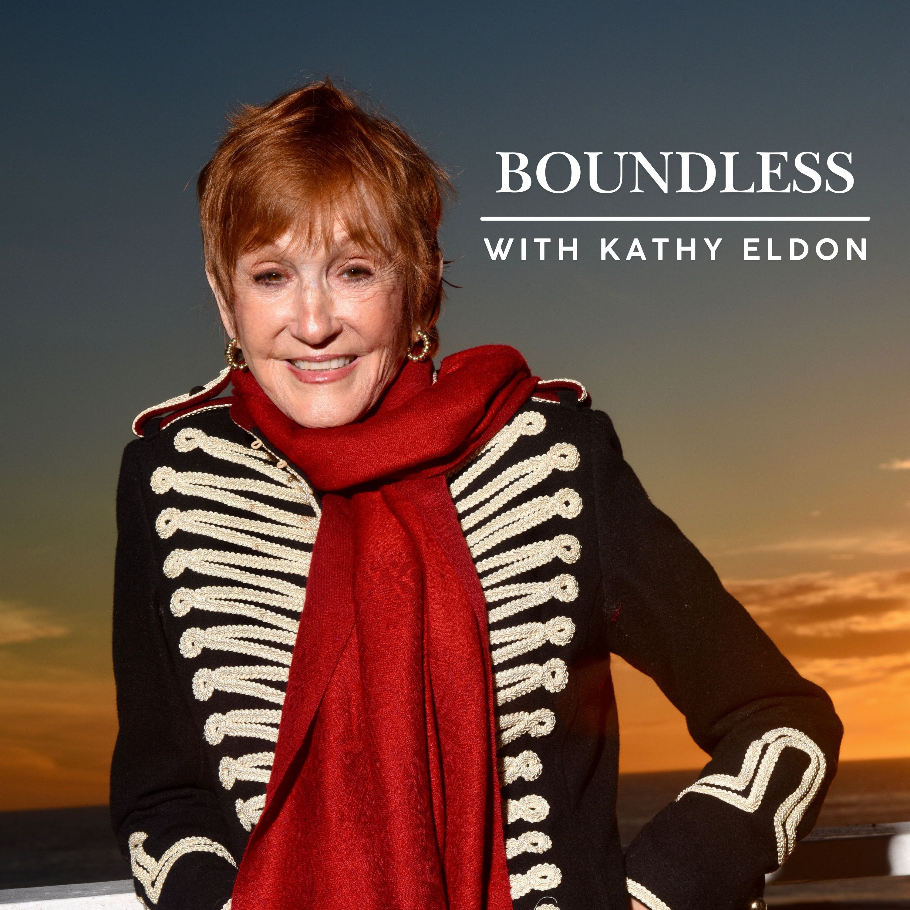 Boundless with Kathy Eldon