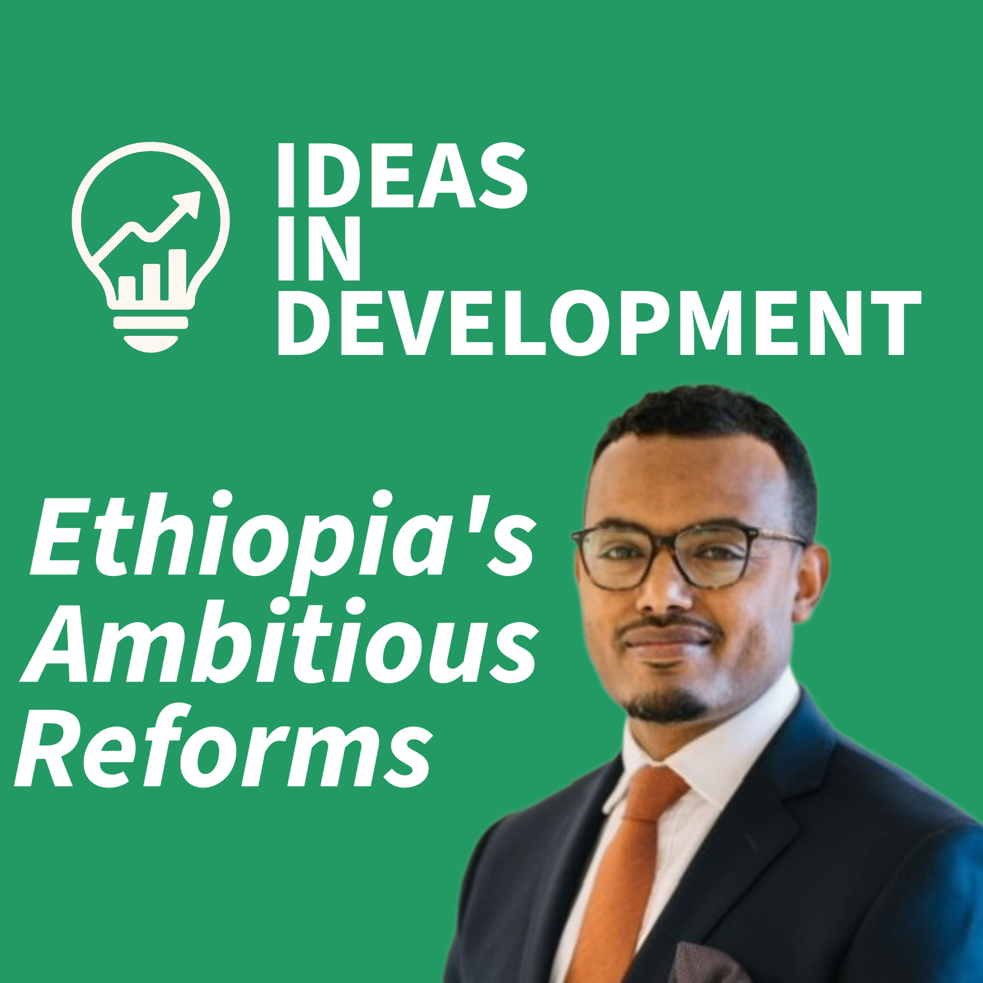 S1 Ep5: How Ethiopia reformed its economy