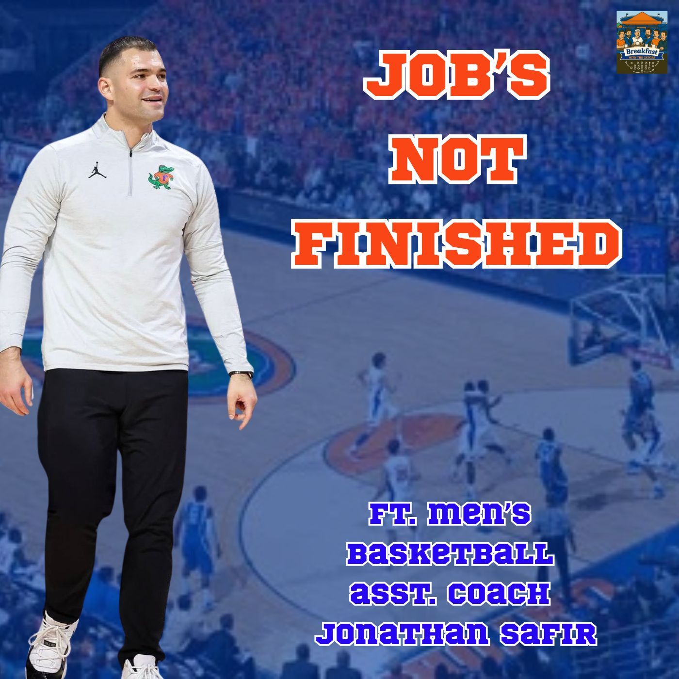 48: Job's Not Finished: Ft. Jonathan Safir