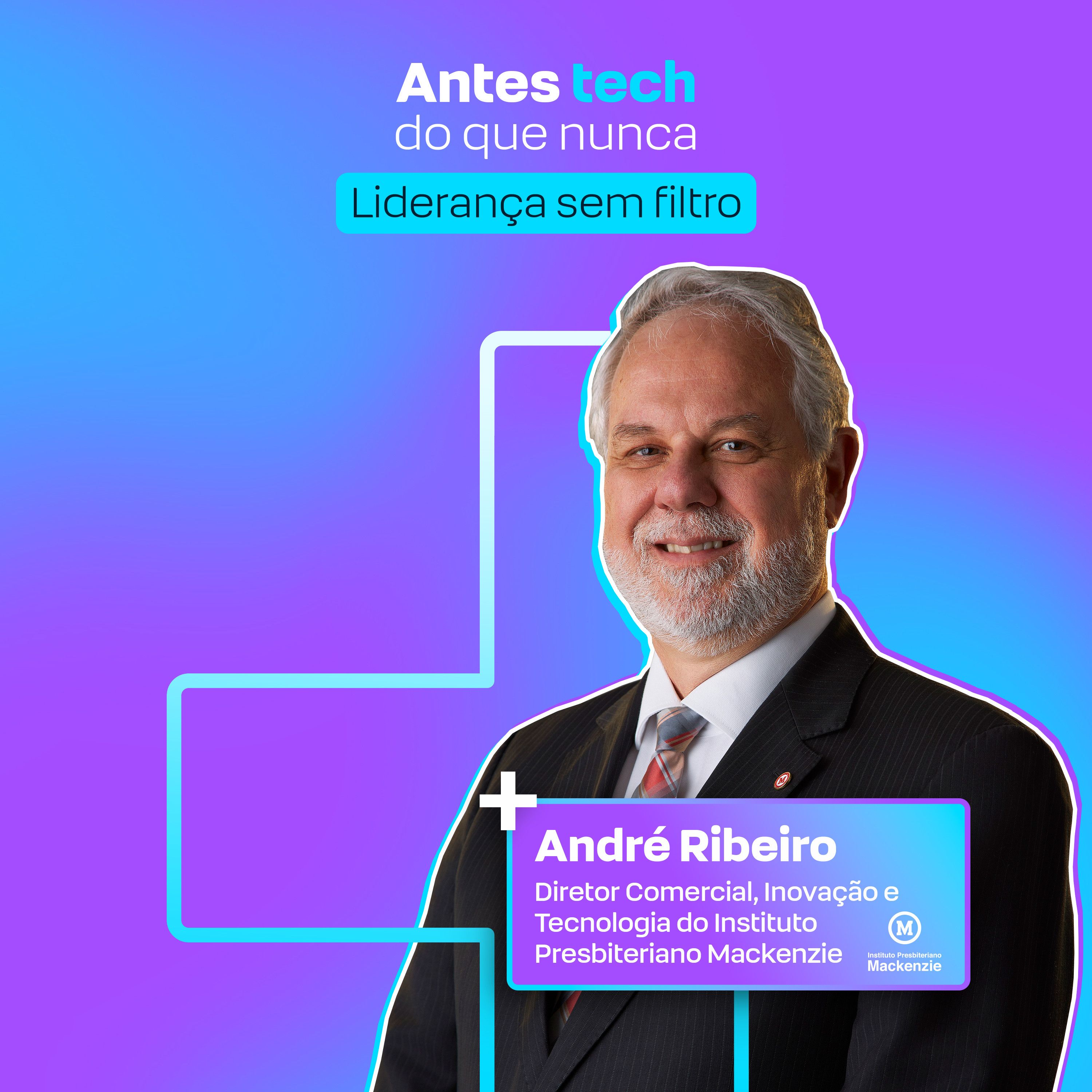 Liderança sem filtro com André Ribeiro