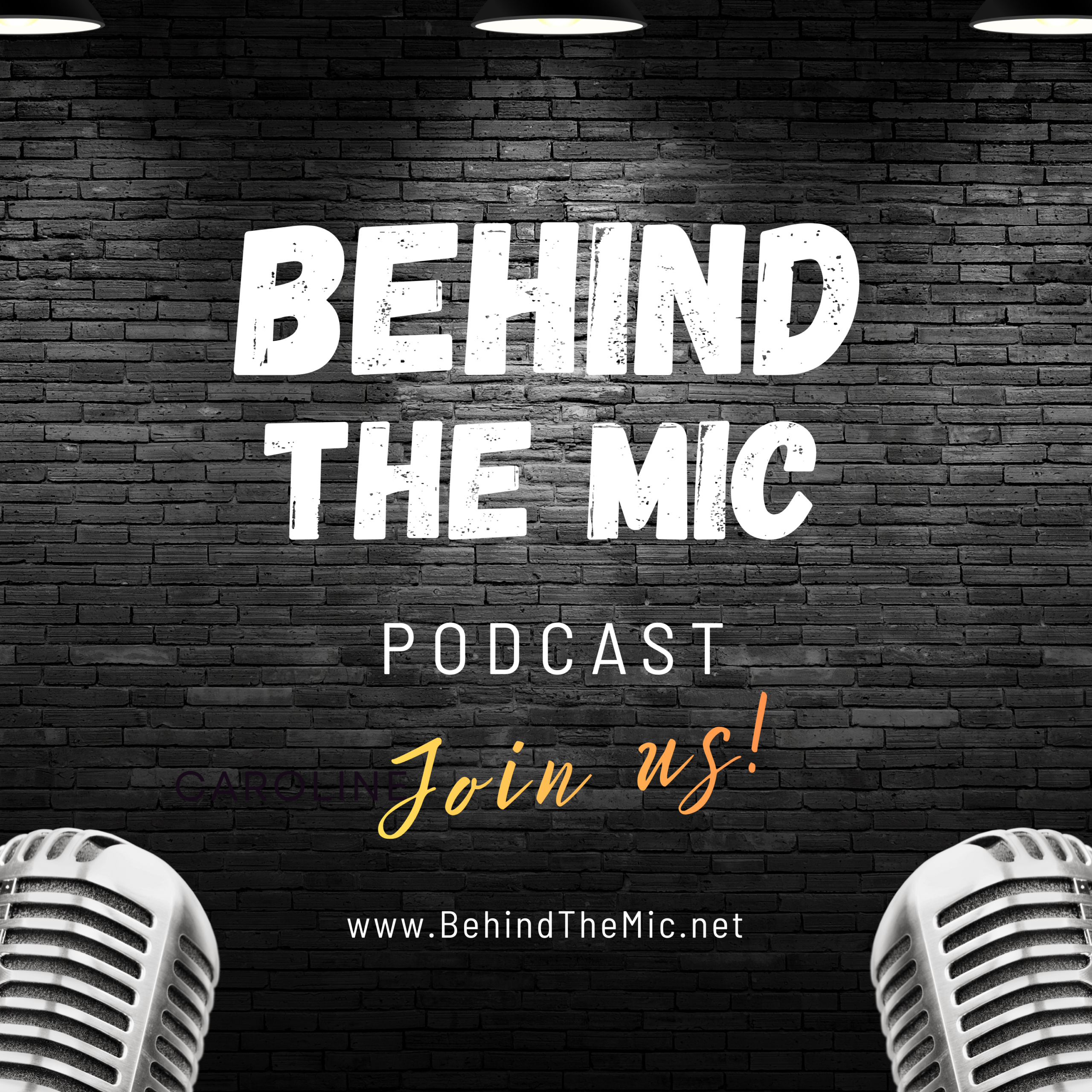 Behind The Mic