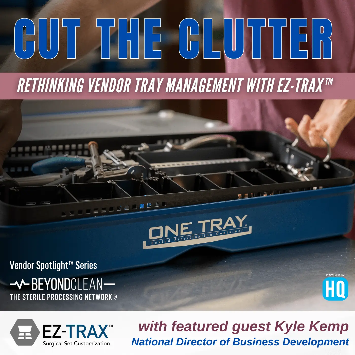 Cut the Clutter: Rethinking Vendor Tray Efficiency with EZ-TRAX™