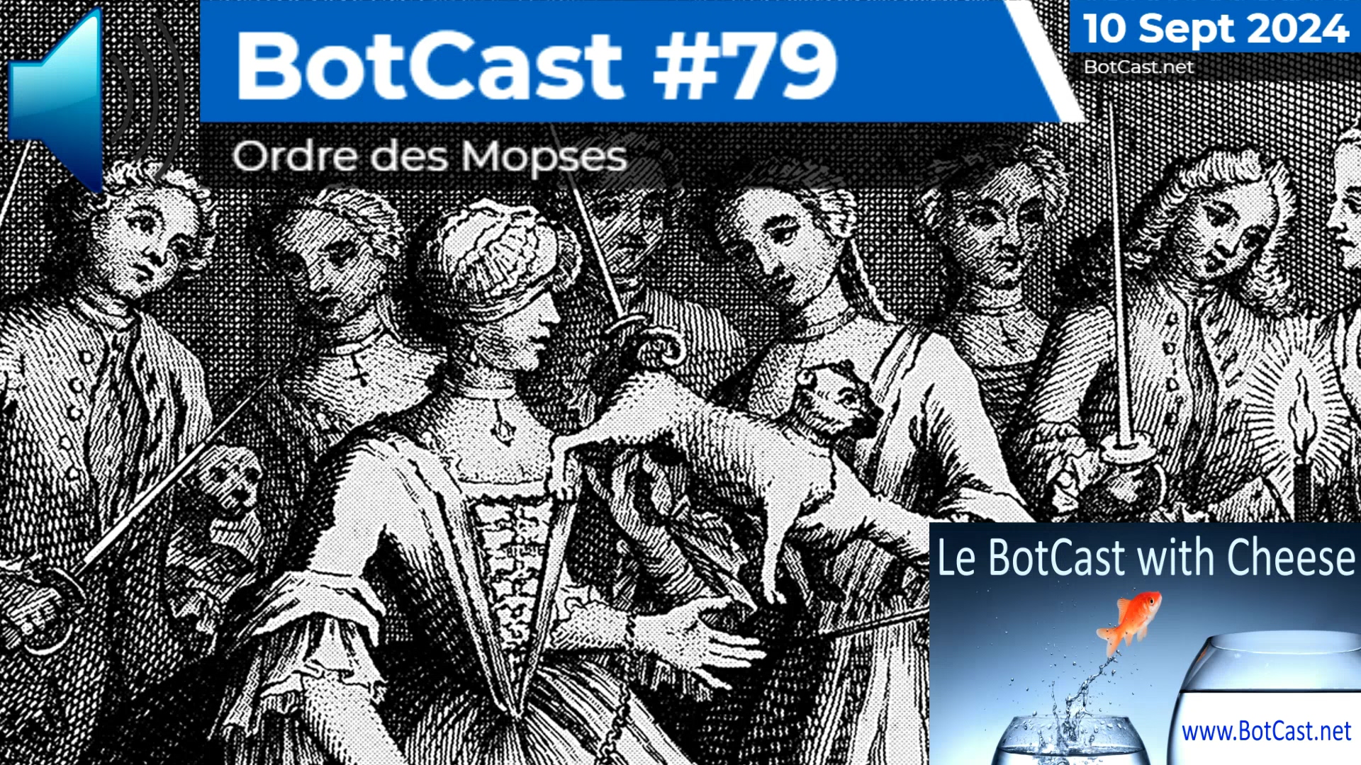 BotCast #79 – Ordre des Mopses