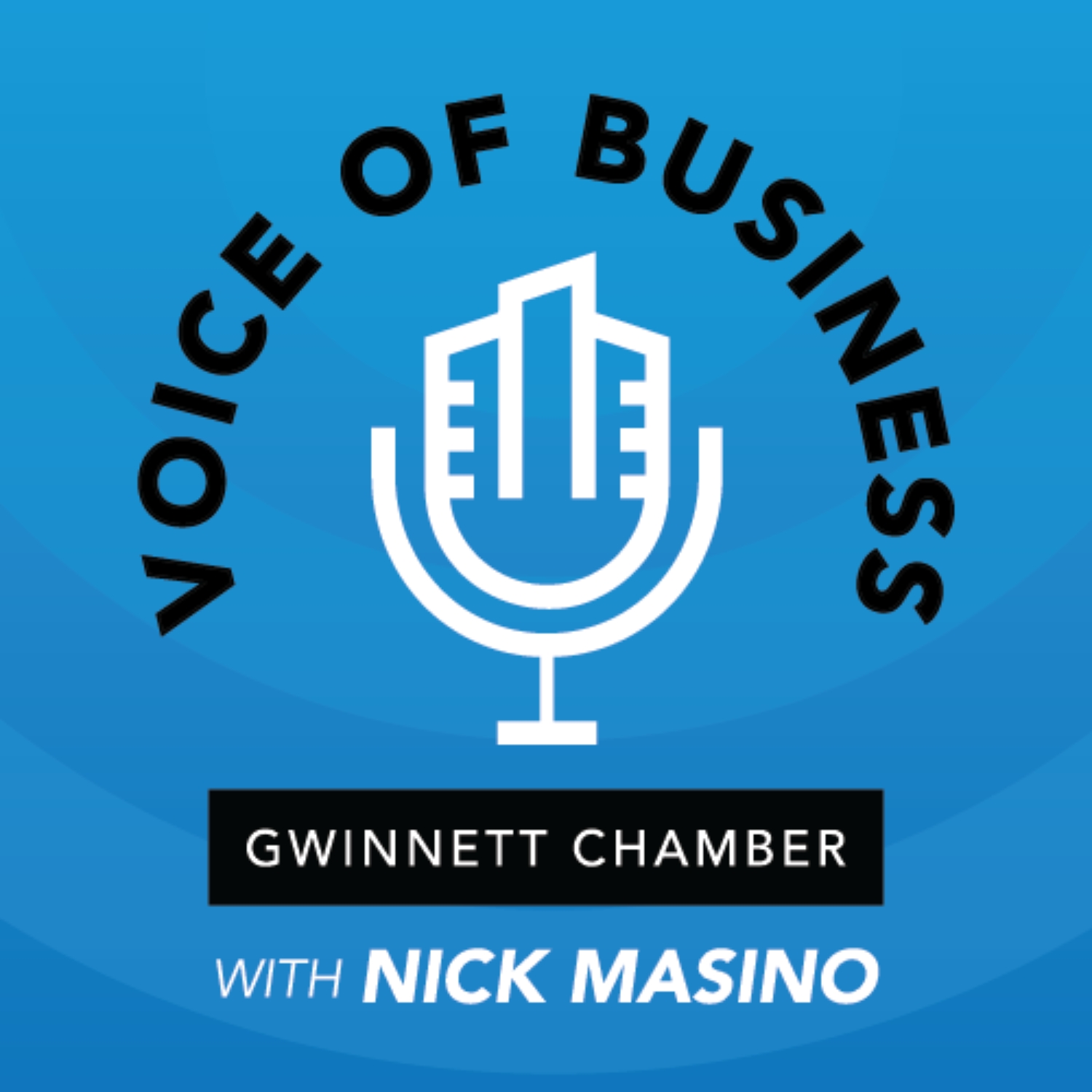 The Voice of Business with the Gwinnett Chamber