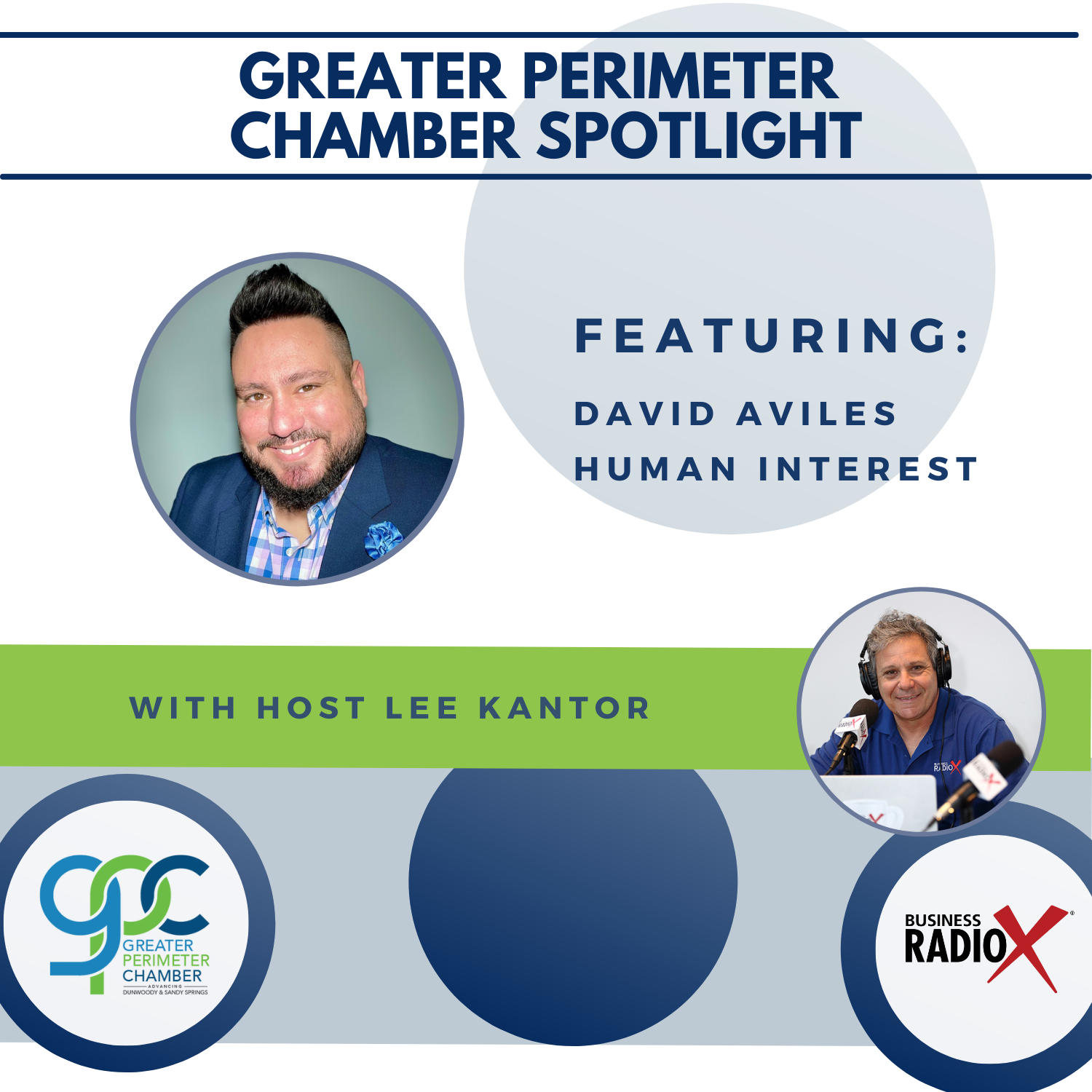 Greater Perimeter Chamber Inaugural Annual Meeting: David Aviles with Human Interest