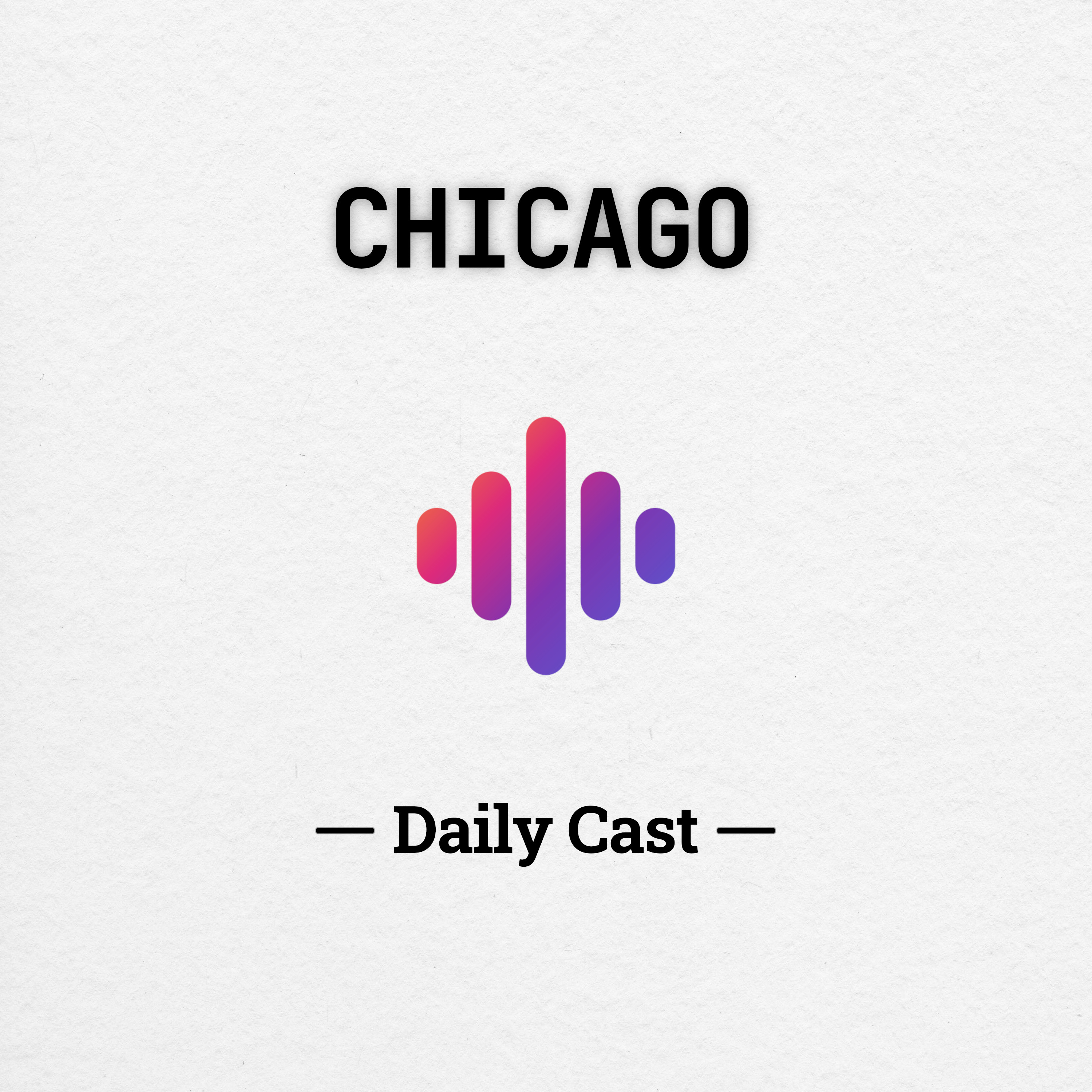 Chicago Daily Cast