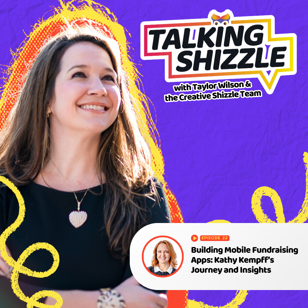 Building Mobile Fundraising Apps: Kathy Kempff’s Journey and Insights