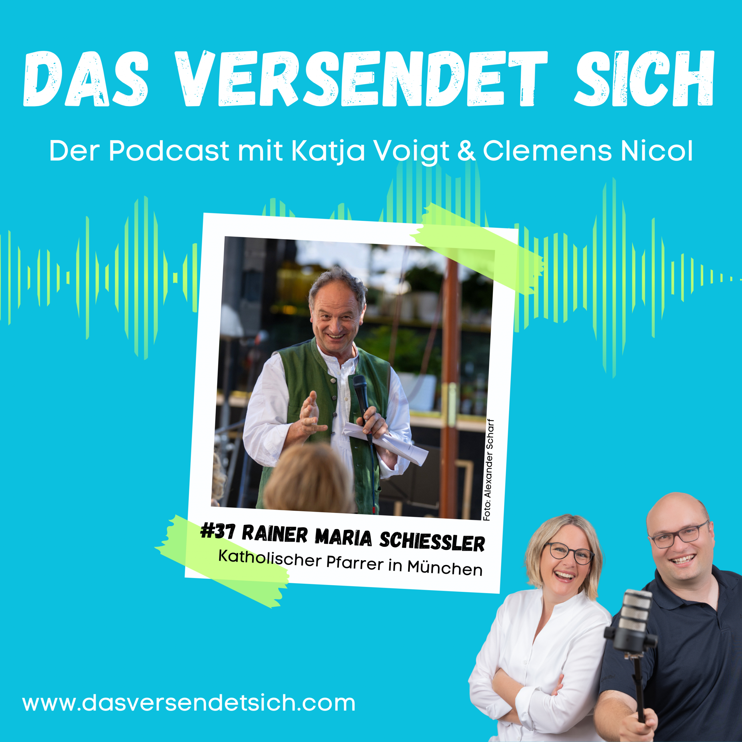 # 37 Mit Rainer Maria Schießler