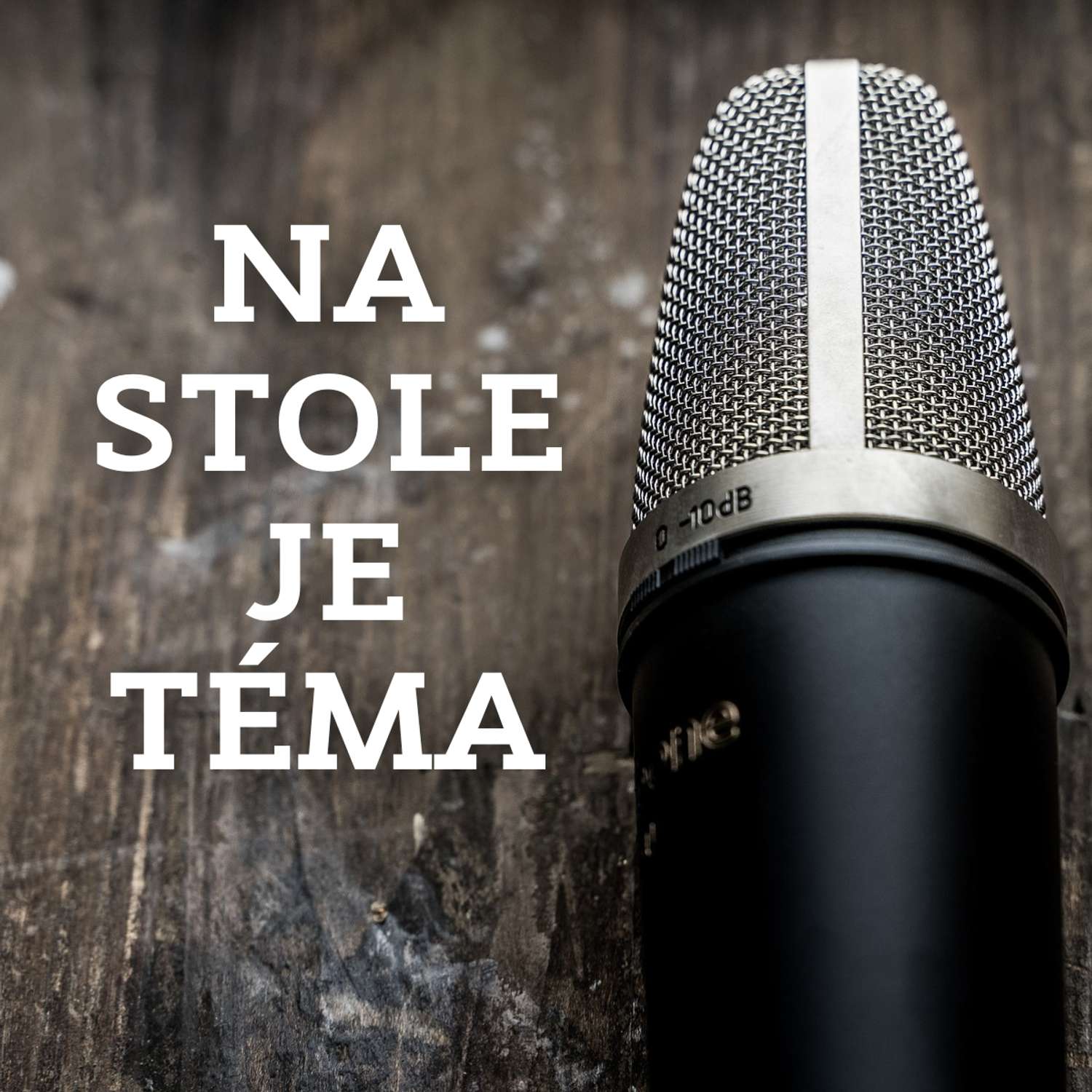 Na stole je tÃ©ma