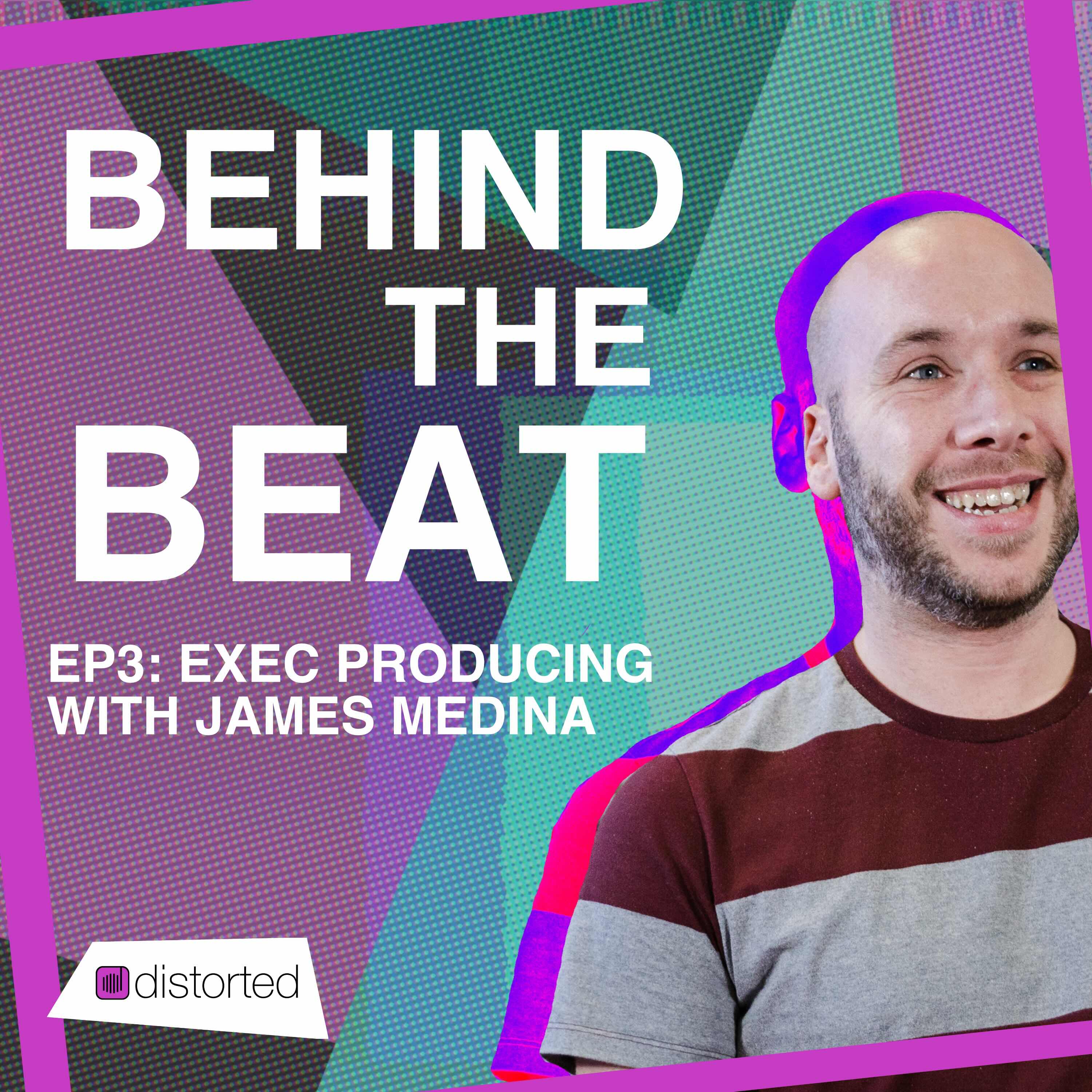Exec Producing - ft. James Medina