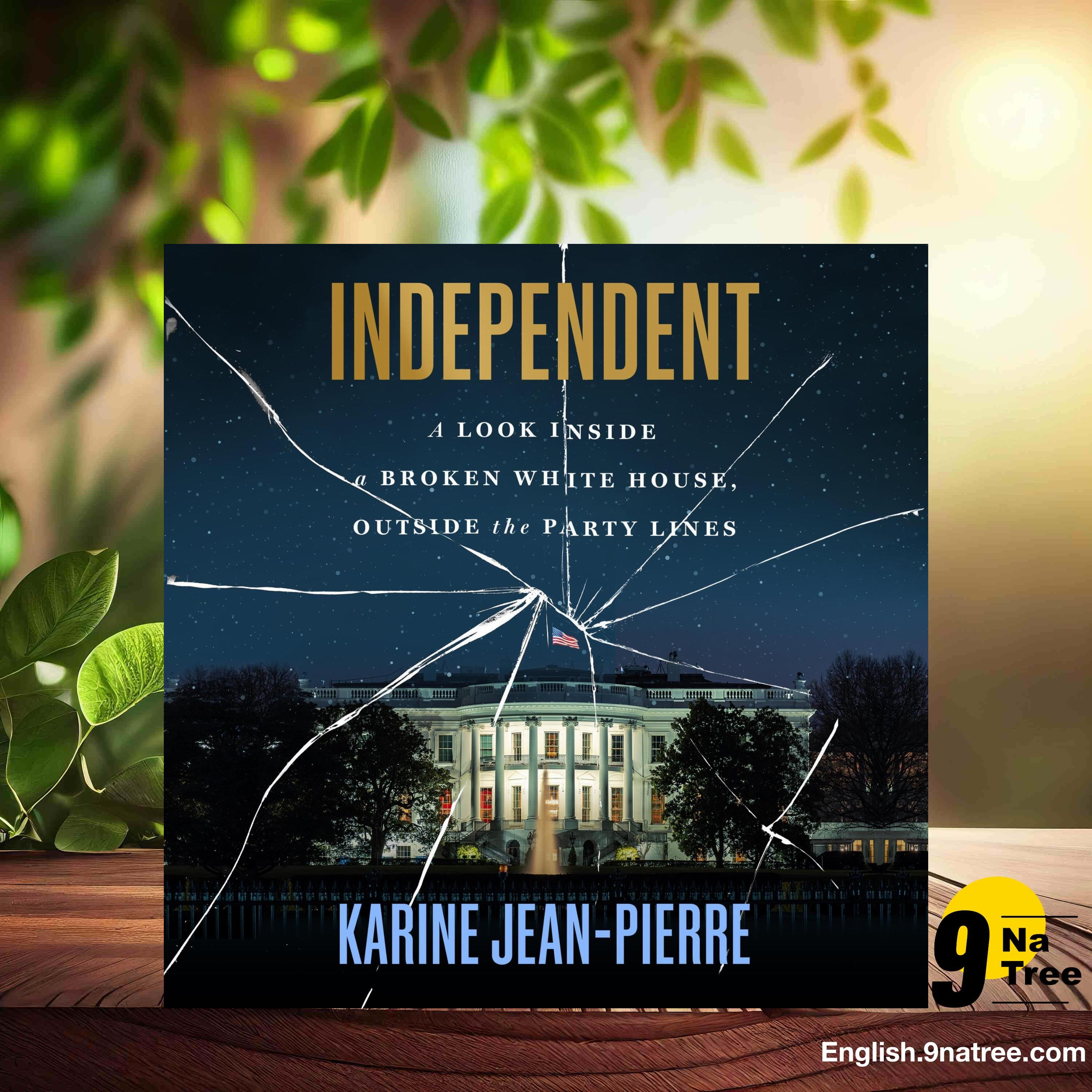 [Review] Independent (Karine Jean-Pierre) Summarized.
