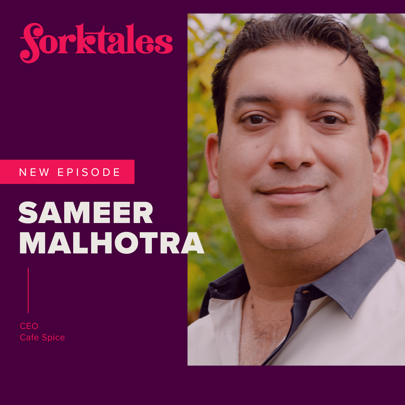 Sameer Malhotra – Food entrepreneur and leader in authentic Indian cuisine