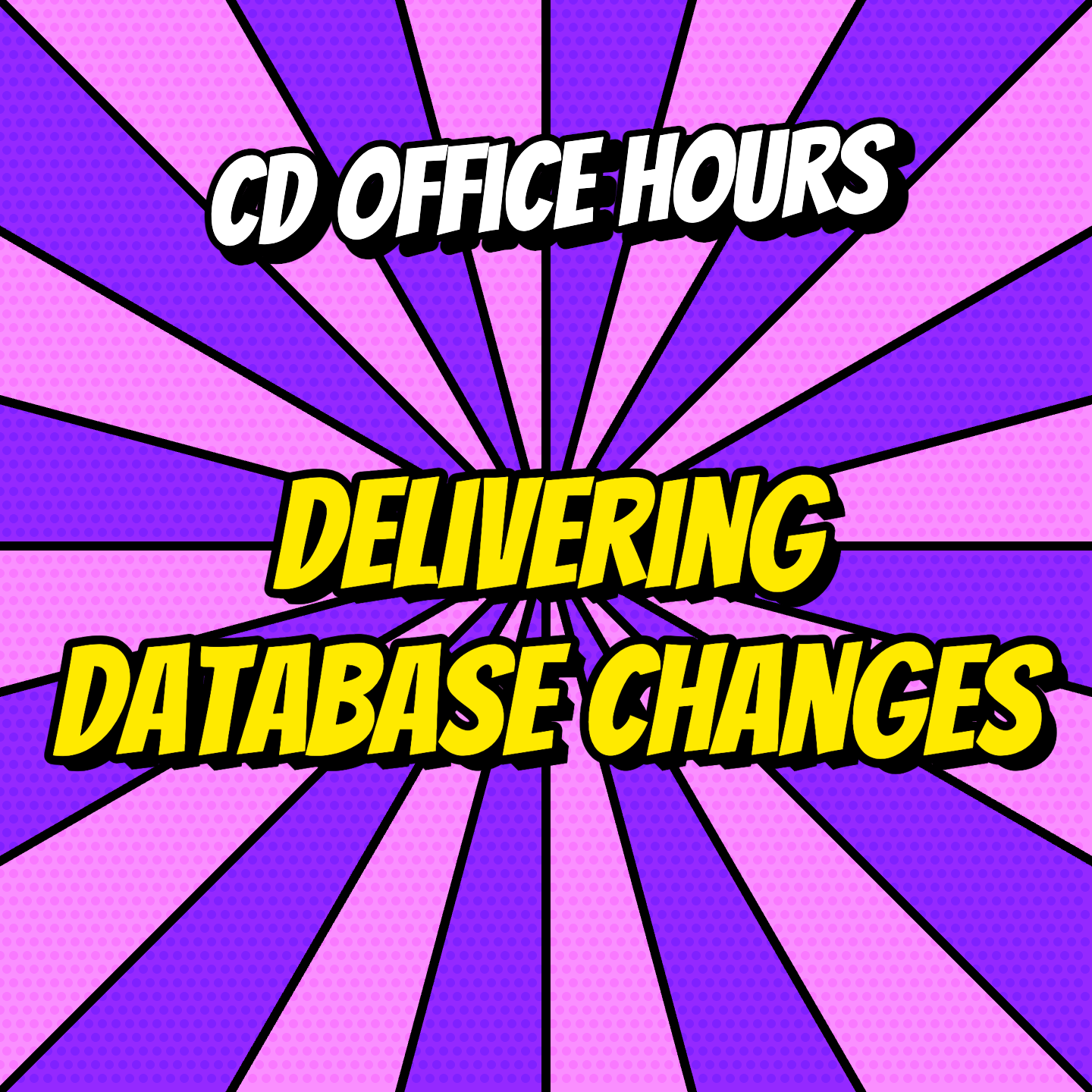 CD Office Hours Ep.5: Delivering database changes