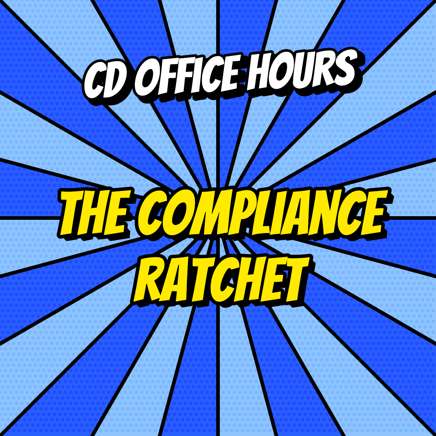 CD Office Hours Ep.9: The compliance ratchet