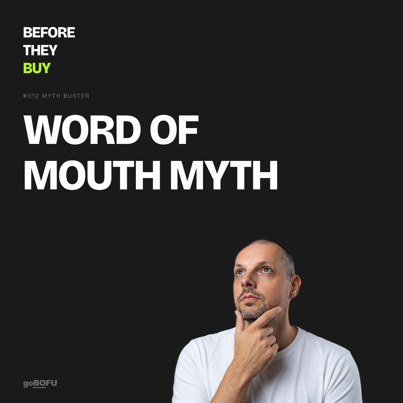 You grow through word of mouth. Your buyers still Google you before they buy.