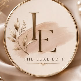 The Luxe Edit ✨