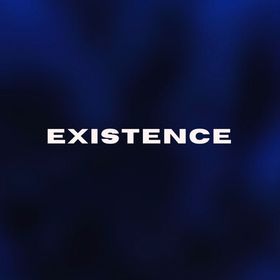 EXISTENCE