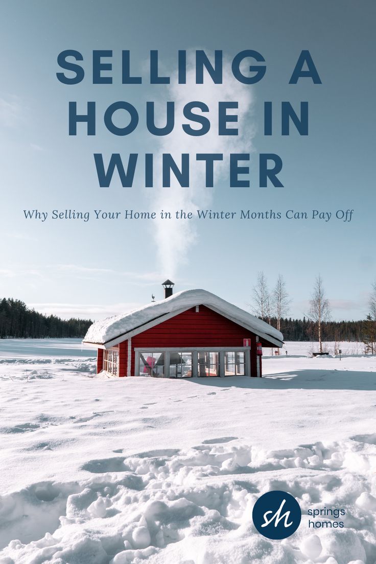 Think winter is the worst time to sell your home? Think agai