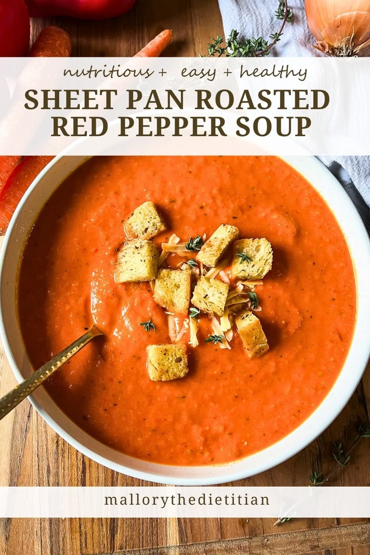 This sheet pan roasted red pepper soup couldn't be easier to