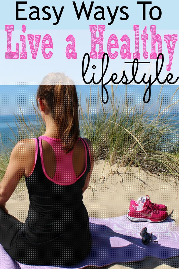 How To Live A Healthy Lifestyle