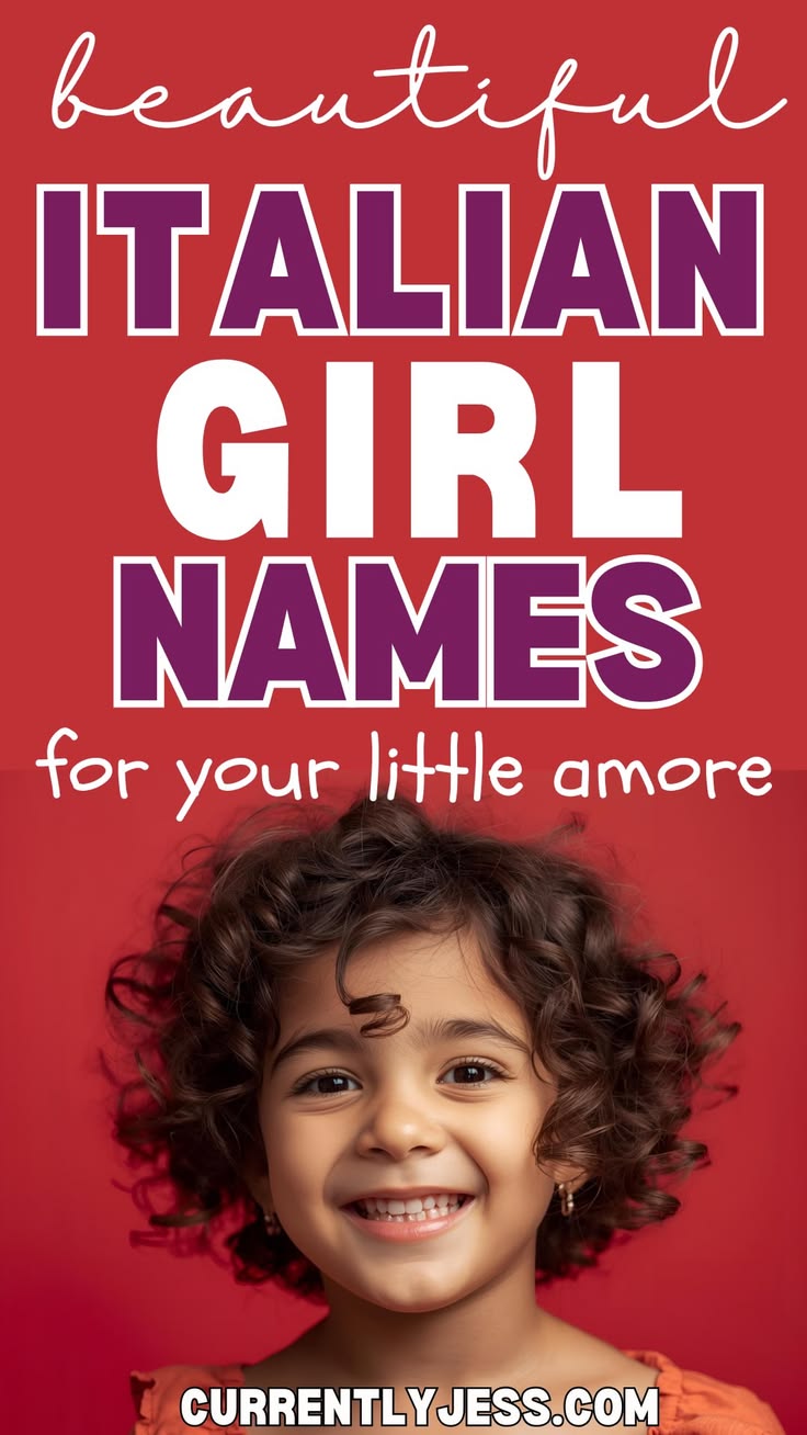 Discover 100+ Italian girl names that are full of elegance, 
