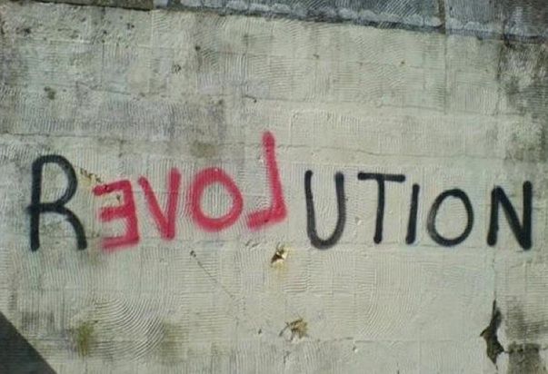 it is a LOVE revolution.