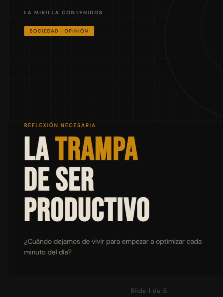¿Cuándo fue la última vez que no hiciste nada… sin sentirte 