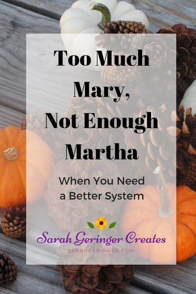 Learn how to balance both your Mary and Martha sides for gre