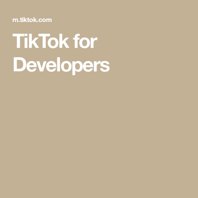 TikTok for Developers