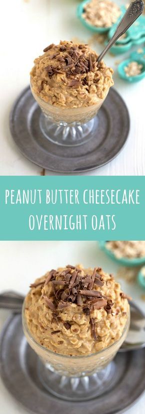 Delicious and easy peanut butter cheesecake overnight oats!