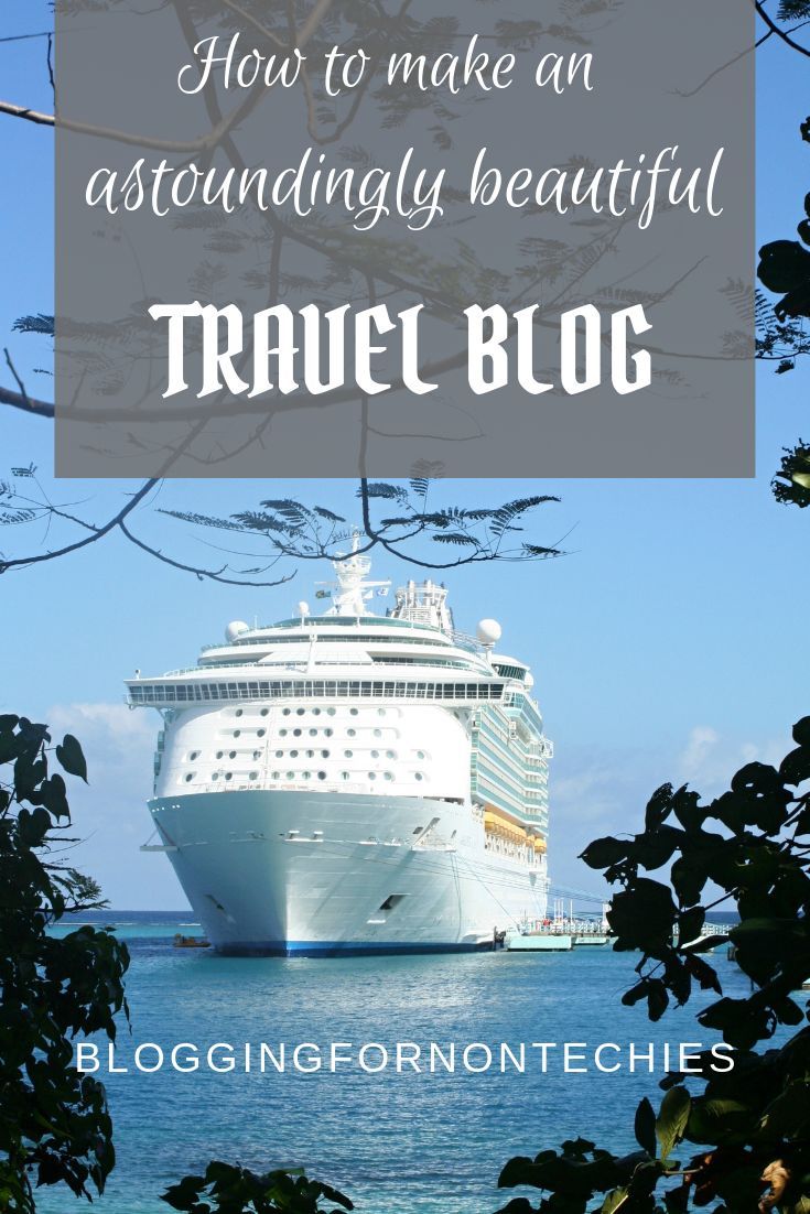 Make money travel blogging. How to start a travel blog in 9 
