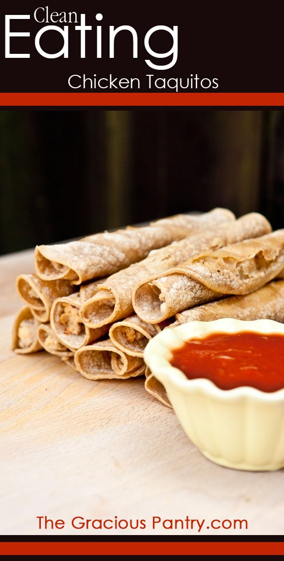 Clean Eating Chicken Taquitos
