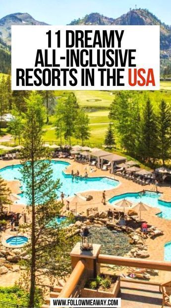 Looking for the dreamiest all inclusive resorts in the USA? 