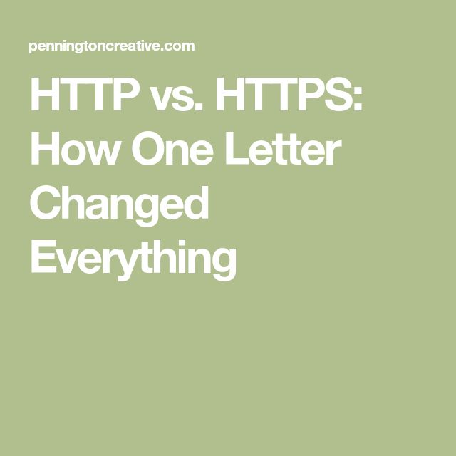 HTTP vs. HTTPS: How One Letter Changed Everything