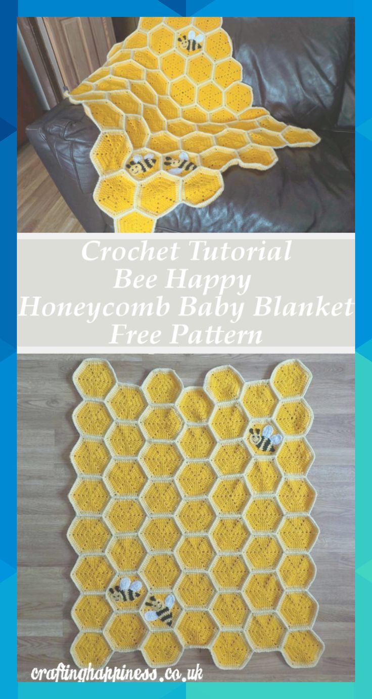 Crochet Tutorial: Bee Happy Honeycomb Baby Blanket Free Patt