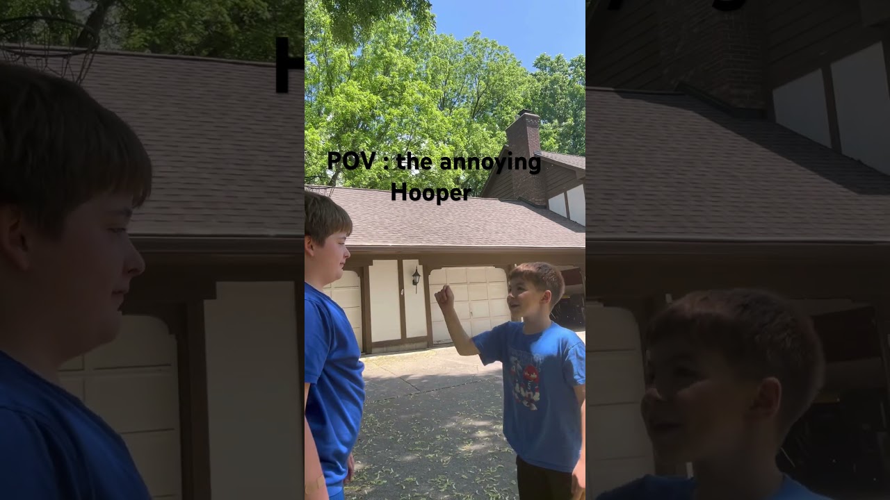 POV : the annoying Hooper ￼