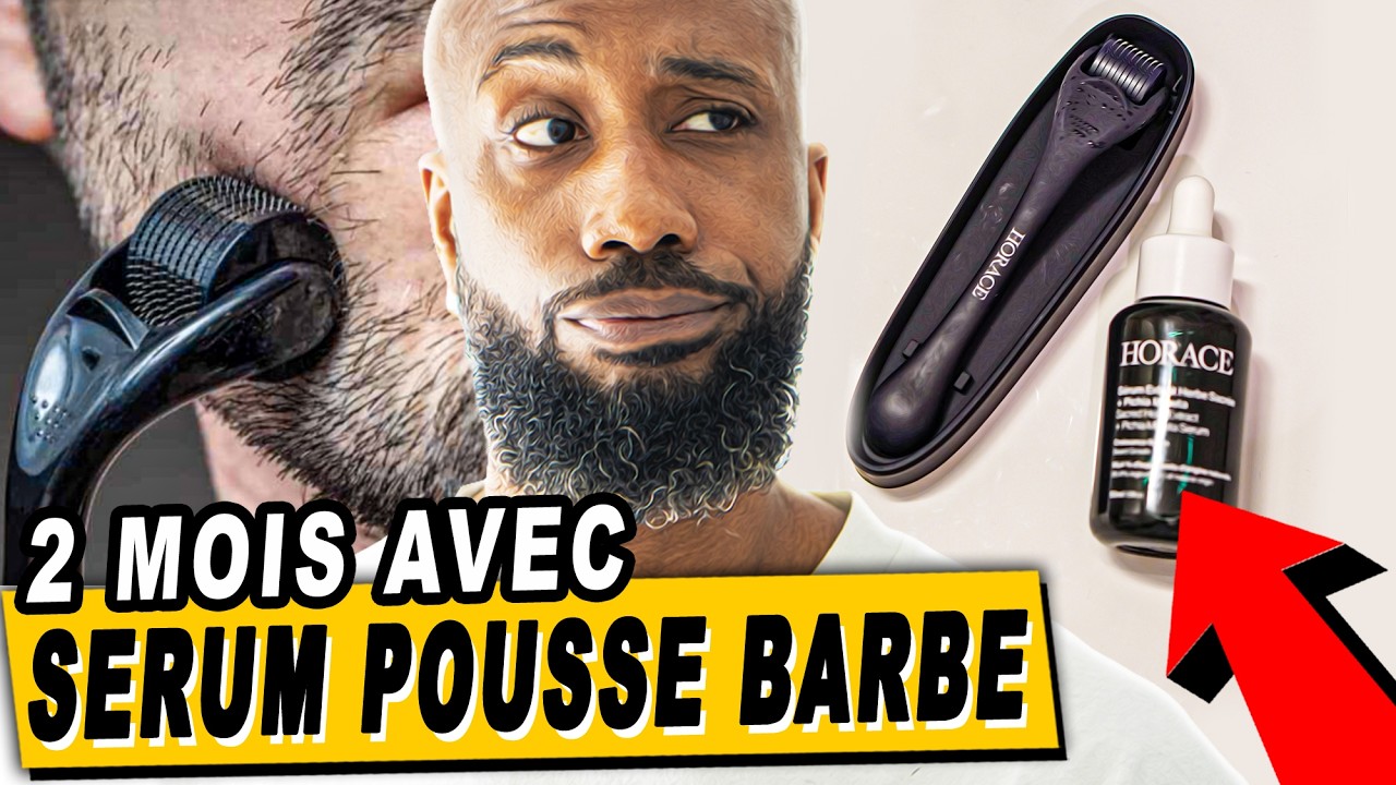 2 mois avec le sérum combler les trous de barbe "HORACE duo croissance barbe"